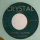 THE CRYSTALITES / MUSICAL MADNESS c/w BOMBSHELL (7")