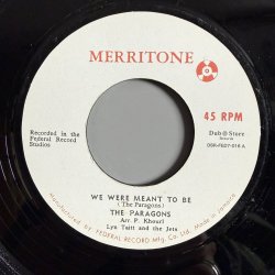 画像1: THE PARAGONS — WE WERE MEANT TO BE / WE WERE MEANT TO BE (ACAPPELLA) (7")　
