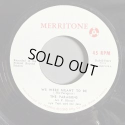 画像1: THE PARAGONS — WE WERE MEANT TO BE / WE WERE MEANT TO BE (ACAPPELLA) (7")　
