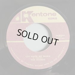 画像1: THE SHARKS — YOU MADE ME WARM / YOU MADE ME WARM (ORCH. VER.) (7") 