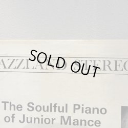 画像9: ジュニア・マンス ~ JUNIOR MANCE / ザ・ソウルフル・ピアノ・オブ・ジュニア・マンス ~ THE SOULFUL PIANO OF JUNIOR MANCE (LP) 