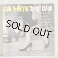 ソニー・クラーク ~ Sonny Clark / クール・ストラッティン ~ Cool Struttin' (LP) 