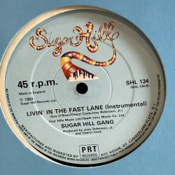 画像2: ザ・シュガーヒル・ギャング ~ The Sugarhill Gang / リヴィン・イン・ザ・ファスト・レーン ~ Livin' In The Fast Lane (12インチ)