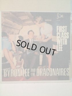 画像1: BYRON LEE AND THE DRAGONAIRES . FIRST CLASS WITH LEE