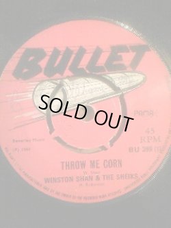 画像1: WINSTON SHAN & THE SHEIKS . THROW ME CORN . DARLING REMEMBER