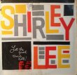 画像1: SHIRLEY LEE . LET THE GOOD TIMES ROLL