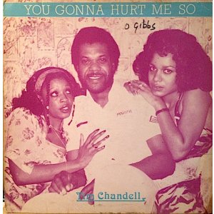 画像: TIM CHANDELL . YOU GONNA HURT ME SO