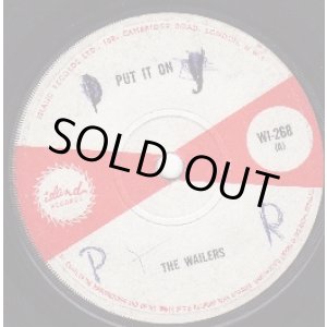 画像: THE WAILERS / PUT IT ON . LOVE WON'T BE MINE