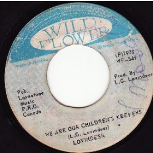 画像: LOVINDEER . MURRAH FOR THE CHILDREN / WE ARE OUR CHILDREN'S KEEPERS
