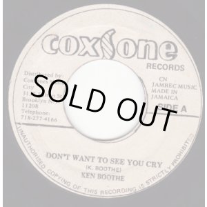 画像: KEN BOOTHE . DON'T WANT TO SEE YOU CRY . THE WAILERS . I NEED YOU