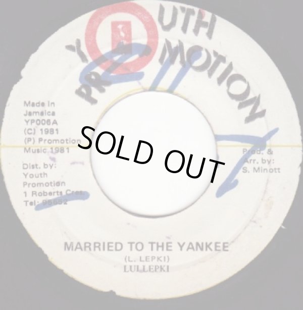 画像1: LUI LEPKI . MARRIED TO THE YANKEE