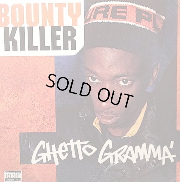 画像1: BOUNTY KILLER . GHETTO GRAMMA