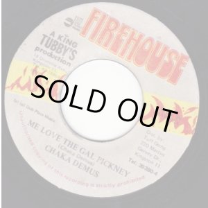 画像: CHAKA DEMUS . ME LOVE THE GAL PICKNEY