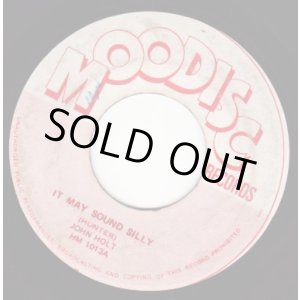 画像: JOHN HOLT . IT MAY SOUND SILLY