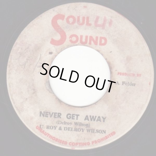 画像1: DELROY WILSON AND U ROY . NEVER GET AWAY