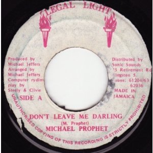 画像: MICHAEL PROPHET . DON'T LEAVE ME DARLING