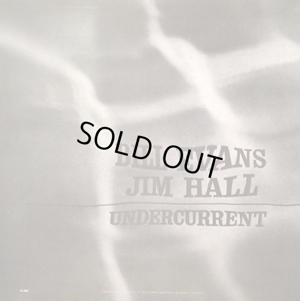 画像1: BILL EVANS . JIM HALL / UNDERCURRENT