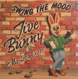 画像1: JIVE BUNNY and the MASTERMIXERS / SWING THE MOOD