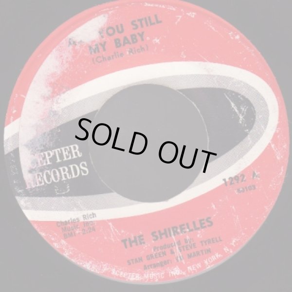 画像1: THE SHIRELLES / ARE YOU STILL MY BABY . I SAW A TEAR