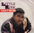 画像1: LITTLE KIRK / CAN IT BE ME