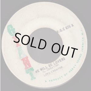 画像: LORD CREATOR (& NORA) / WE WILL BE LOVERS . COME ON BABY