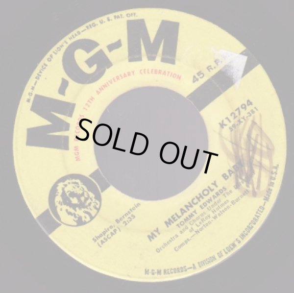 画像1: TOMMY EDWARDS / MY MELANCHOLY BABY . IT'S ONLY THE GOOD TIMES 