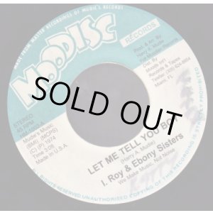 画像: I ROY & EBONY SISTERS / LET ME TELL YOU BOY . (REMIX)