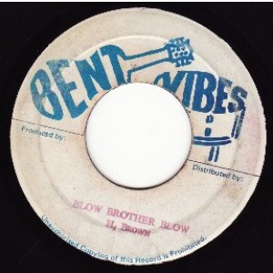 画像: H BROWN / BLOW BROTHER BLOW