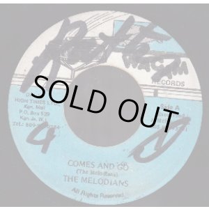 画像: THE MELODIANS / COMES AND GO . GREAT SKY ARE GONE