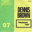 画像1: DENNIS BROWN . WESTBOUND TRAIN / EEK A MOUSE . STAR DAILY NEWS & GLEANER