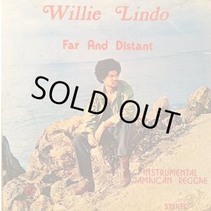 画像: WILLIE LINDO . FAR AND DISTANT