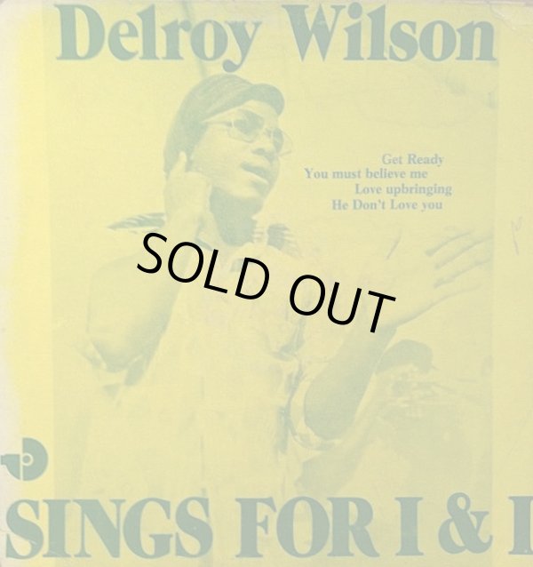 画像1: DELROY WILSON / SINGS FOR I AND I