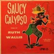 画像1: RUTH WALLIS / SAUCY CALYPSO