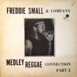 画像1: FREDDIE SMALL & COMPANY / REGGAE MEDLEY CONNECTION PART 2