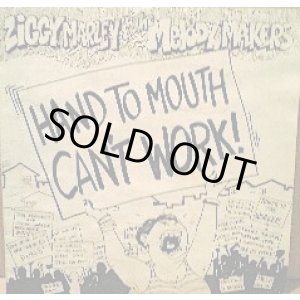 画像: ZIGGY MARLEY AND THE MELODY MAKERS / HAND TO MOUTH CANT WORK