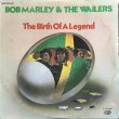 画像1: BOB MARLEY AND THE WAILERS/ THE BIRTH OF A LEGEND