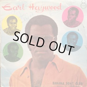 画像: EARL HAYWOOD / AT THE BANANA BOAT CLUB