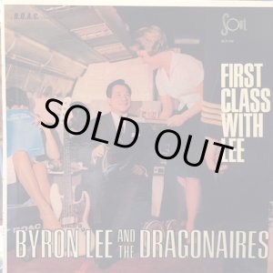 画像: BYRONLEE AND THE DRAGONAIRES / FIRST CLASS WITH LEE