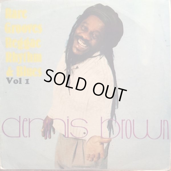 画像1: DENNIS BROWN / RARE GROOVES REGGAE RHYTHM & BLUES vol.1