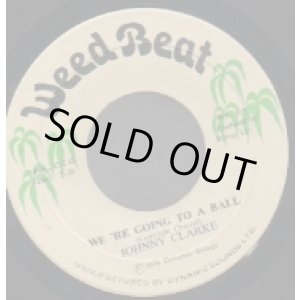 画像: JOHNNY CLARKE / WE'RE GOING TO A BALL