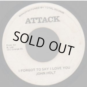 画像: JOHN HOLT / I FORGET TO SAY I LOVE YOU
