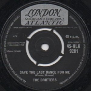 画像: THE DRIFTERS / SAVE THE LAST DANCE FOR ME . NOBODY BUT ME