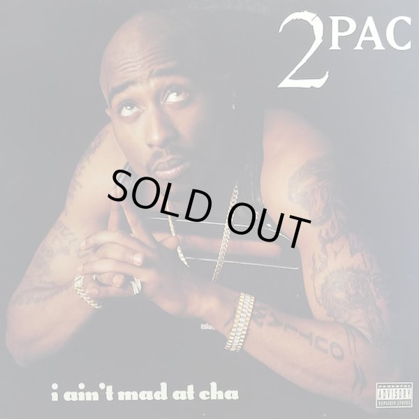 画像1: 2PAC / I AIN'T MAD AT CHA