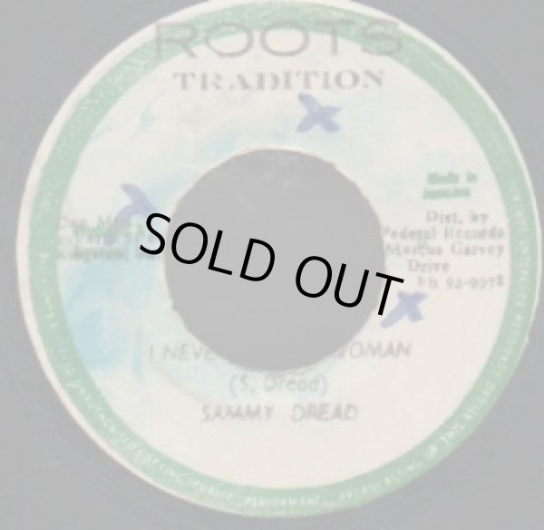 画像1: SAMMY DREAD . I NEVER TAKE DOWN