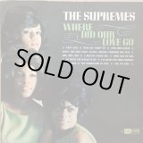 画像: THE SUPREMES / WHERE DID OUR LOVE GO