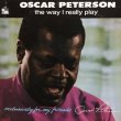 画像1: OSCAR PETERSON / THE WAY I REALLY PLAY