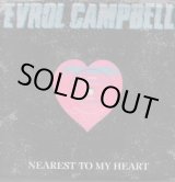 画像: EVROL CAMPBELL / NEAREST TO MY HEART