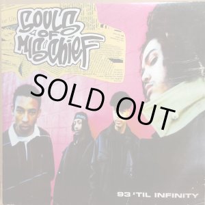 画像: SOULS OF MISCHIEF / 93' TIL INFINITY