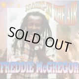 画像: FREDDIE McGREGOR / MAGIC IN THE AIR