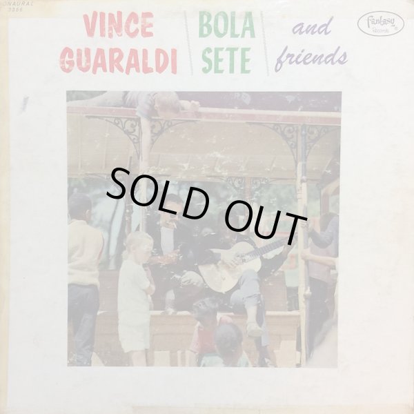 画像1: VINCE GUARALDI BOLA SETE AND FRIENDS